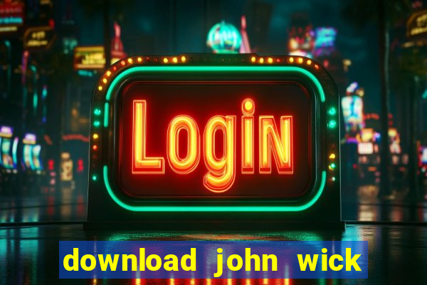 download john wick de volta ao jogo